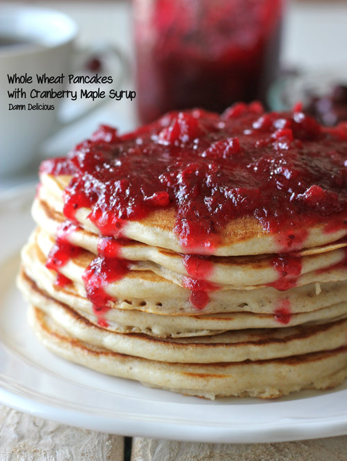 Whole Wheat Pancakes with Cranberry Maple Syrup