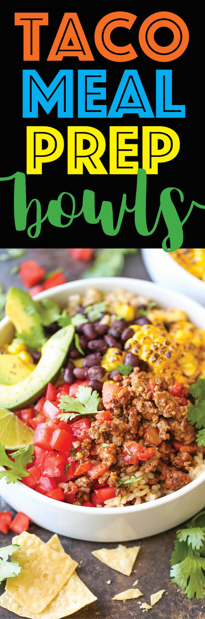 Taco Meal Prep Bowls - Damn Delicious