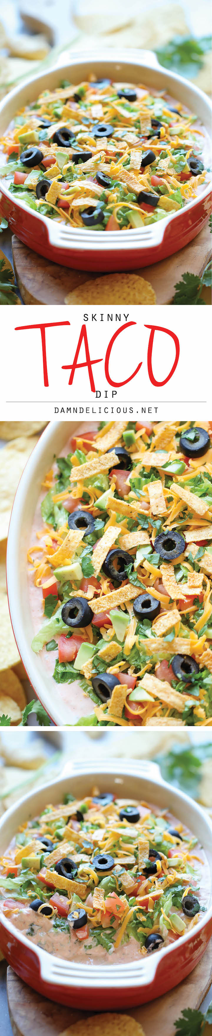 Skinny Taco Dip - Skip the guilt in this lightened up, super easy, 10-min taco dip. Perfect as a party appetizer for game day!