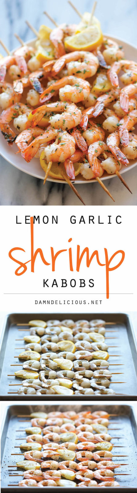 Lemon Garlic Shrimp Kabobs Damn Delicious