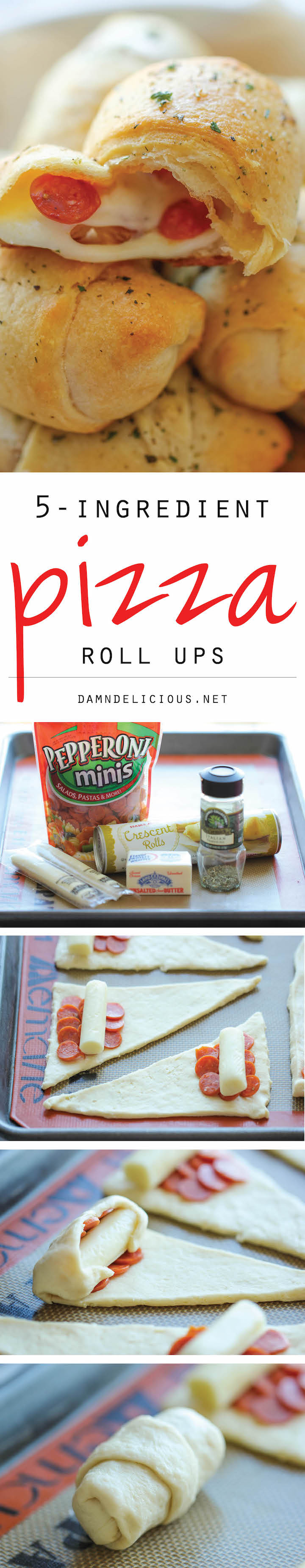 Pizza Roll Ups - Damn Delicious