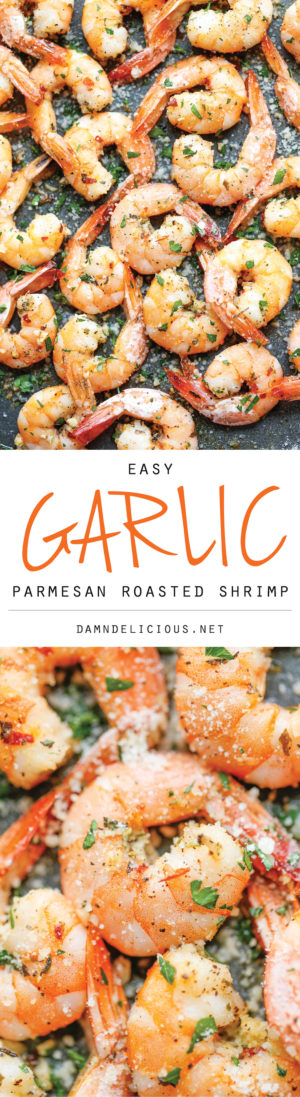 Garlic Parmesan Roasted Shrimp - Damn Delicious