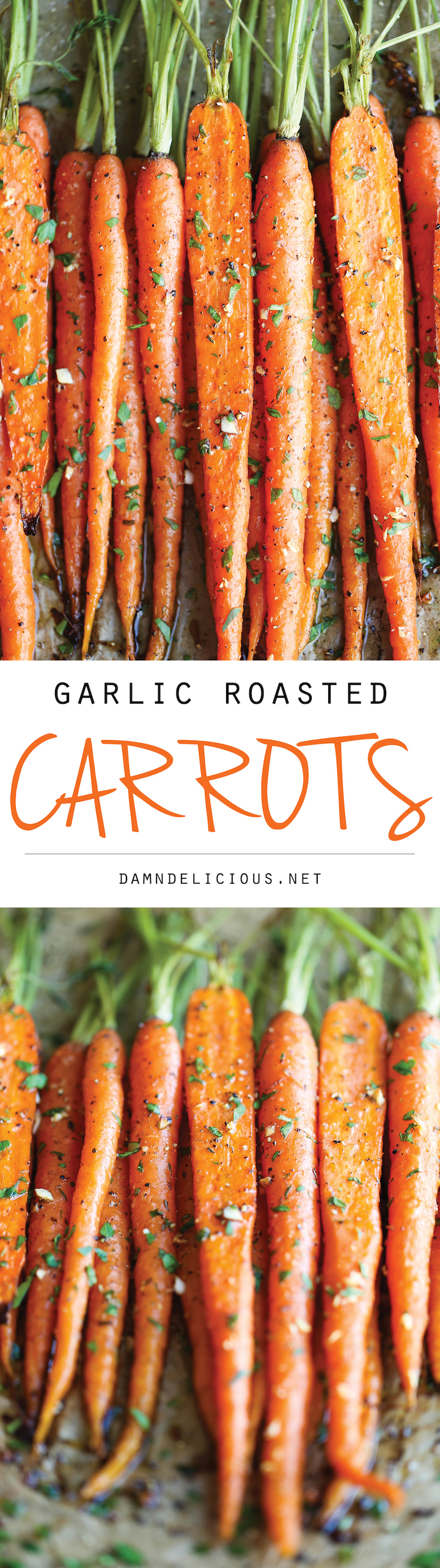 Garlic Roasted Carrots - This is really the best and easiest way to roast carrots. All you need is 5 min prep. It is just that quick and easy! 59.5 calories.