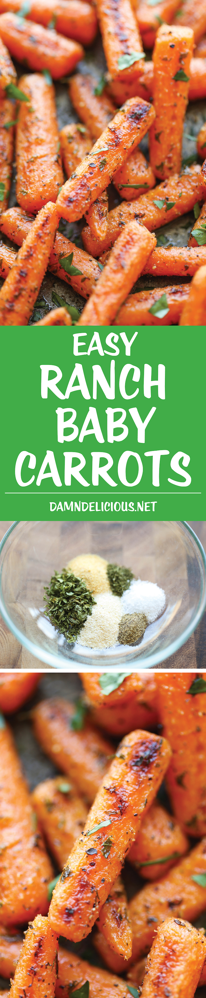 Easy Ranch Baby Carrots - Made with homemade Ranch seasoning and roasted to crisp-tender perfection. And all you need is 5 min prep and one pan. How easy!