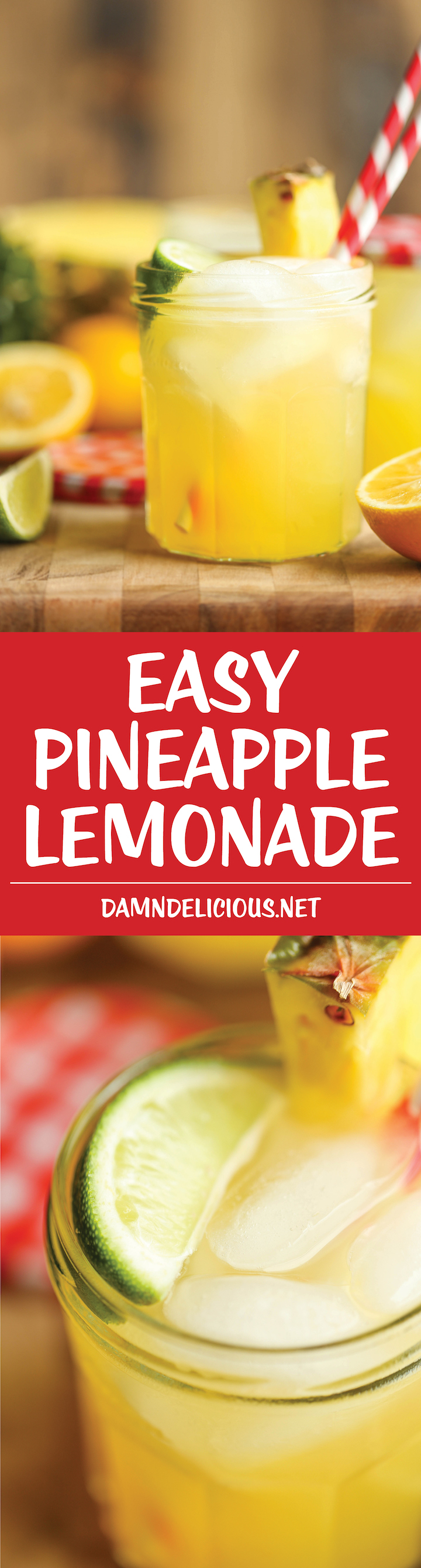 Pineapple Lemonade - So refreshing, so sweet, so tangy and just so wonderfully tropical. It's also unbelievably easy to whip up!