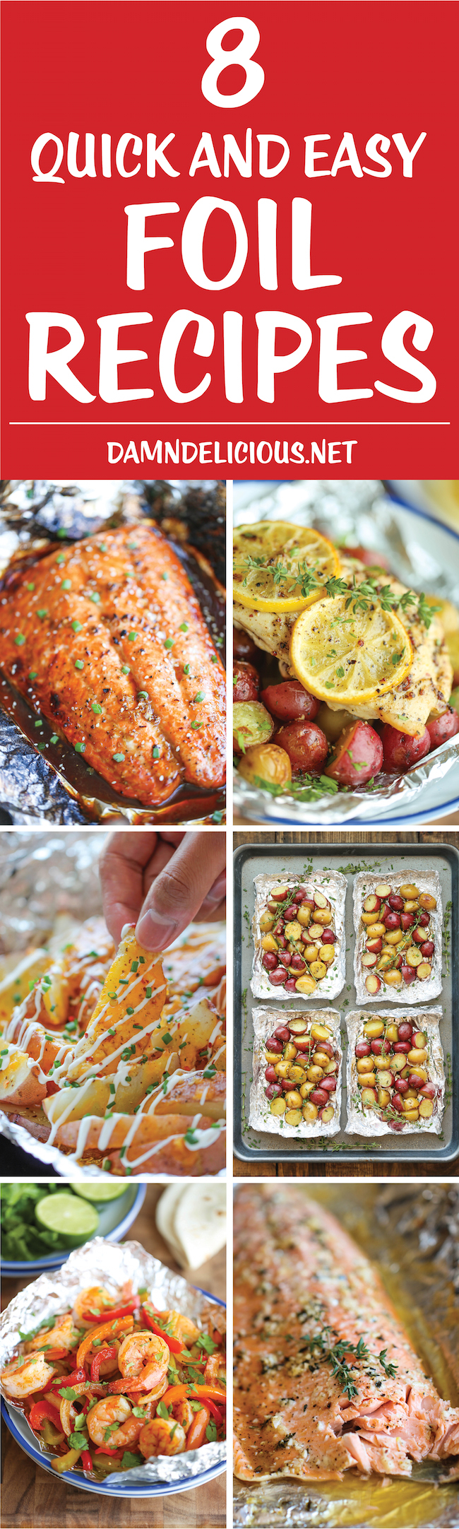 8 Quick and Easy Foil Recipes - Easy, peasy no-fuss recipes using foil - perfect for grilling, camping, or right at home in your oven with zero clean up!