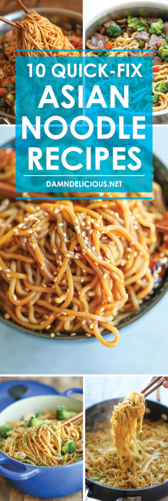 10 Quick Fix Asian Noodle Recipes Damn Delicious