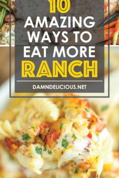10 Amazing Ways to Eat More Ranch