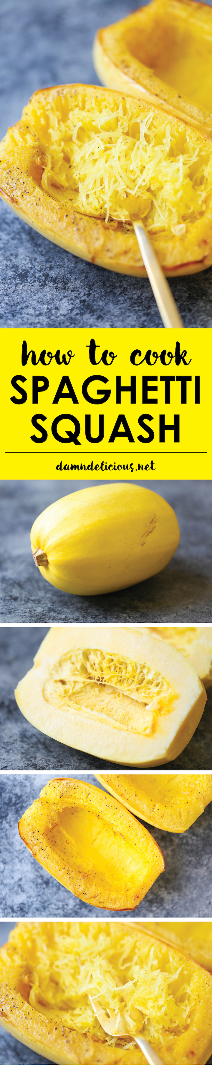 How To Cook Spaghetti Squash Damn Delicious