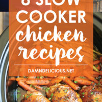 8 Slow Cooker Chicken Recipes