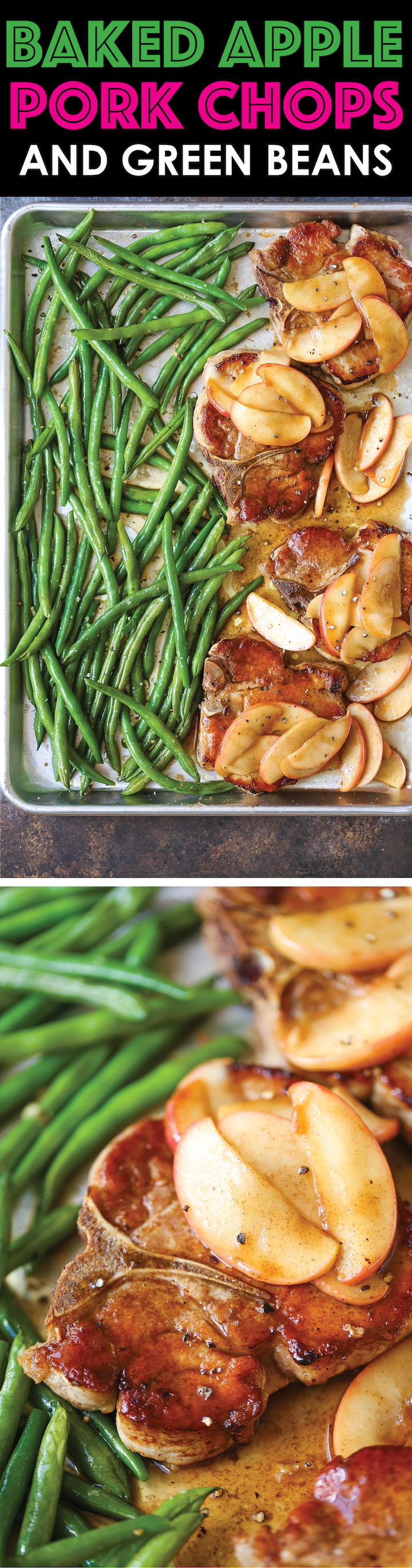 Baked Apple Pork Chops and Green Beans - A quick and easy sheet pan dinner that can be assembled ahead of time and baked right before serving. Easy peasy!