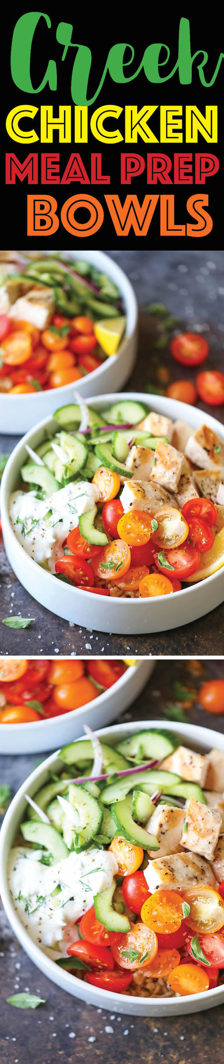 Greek Chicken Meal Prep Bowls - Packed with everyone's favorite fresh Greek flavors! With chicken, cucumber salad and homemade Greek yogurt tzatziki sauce!