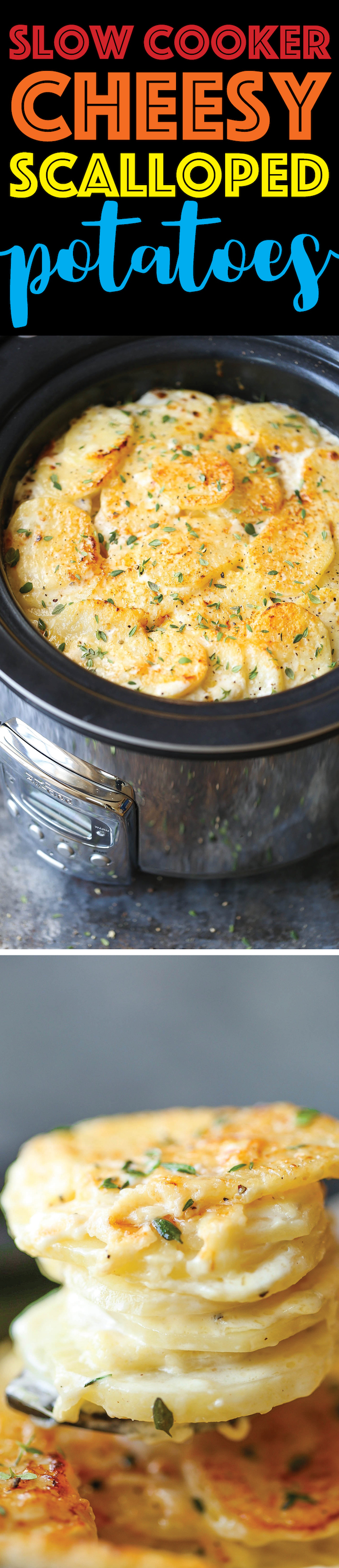 Slow Cooker Cheesy Scalloped Potatoes Recipe| Damn Delicious