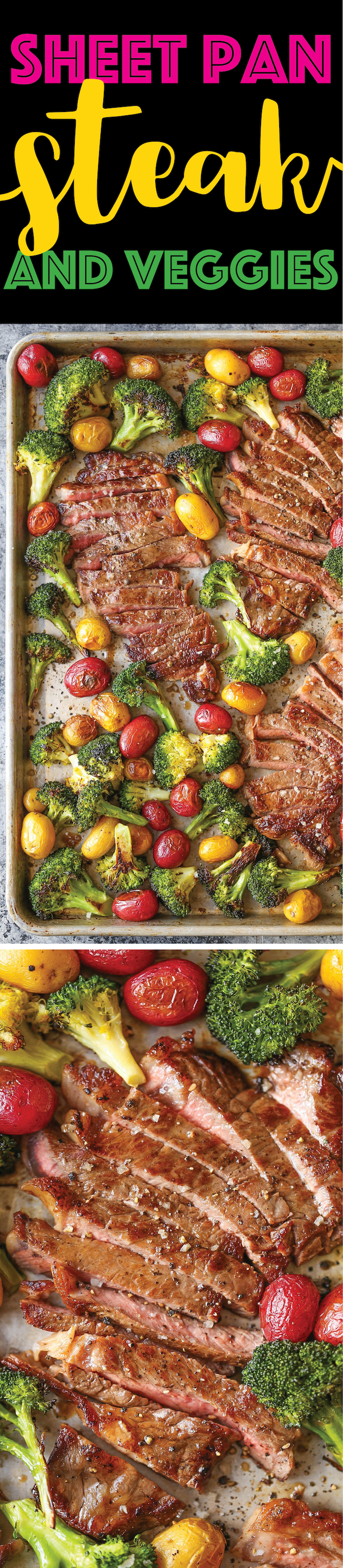 Sheet Pan Steak and Veggies - Perfectly seasoned, melt-in-your-mouth tender steak with potatoes and broccoli. All made on 1 single sheet pan! EASY CLEAN UP!