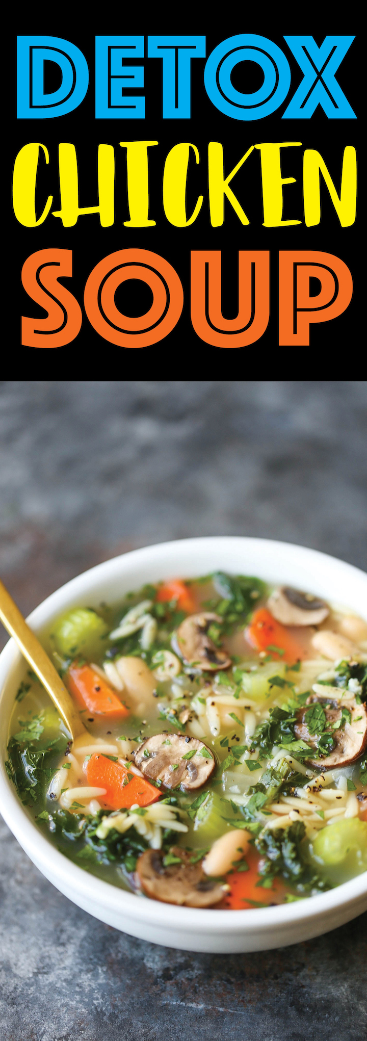 Detox Chicken Soup - Cleansing, immune-boosting soup packed with all the good stuff (kale, mushrooms, celery, carrots, etc.) without compromising any taste!
