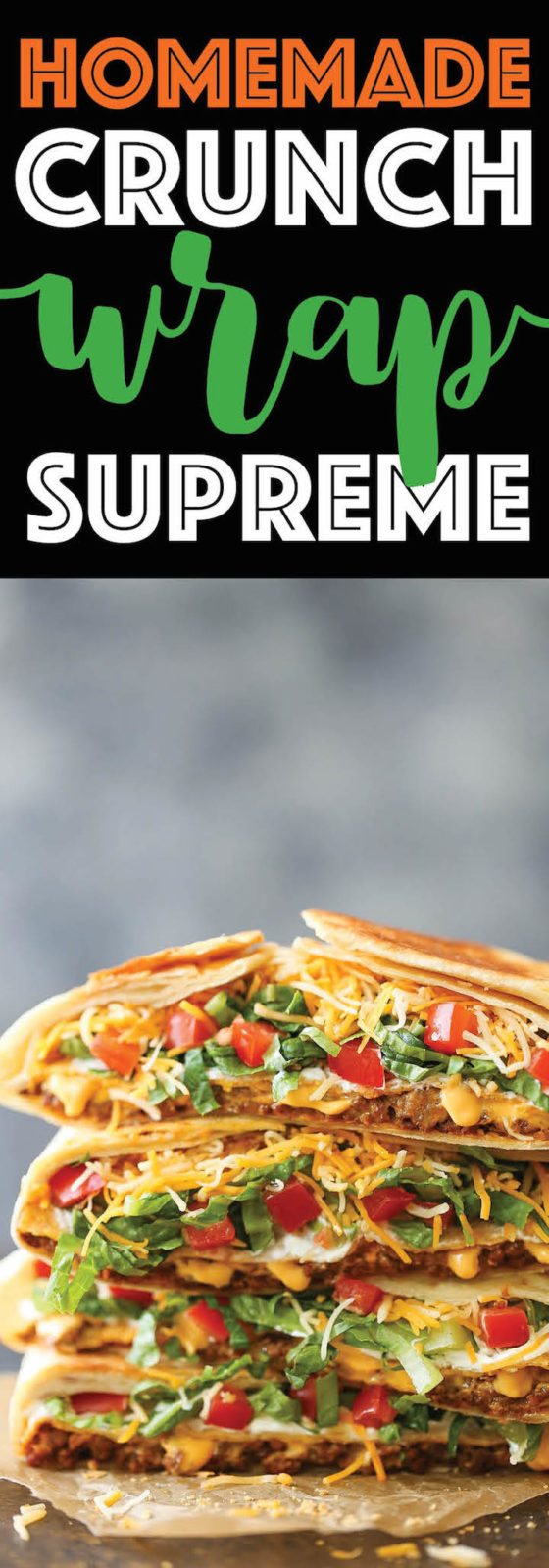 whats in a crunch wrap supreme