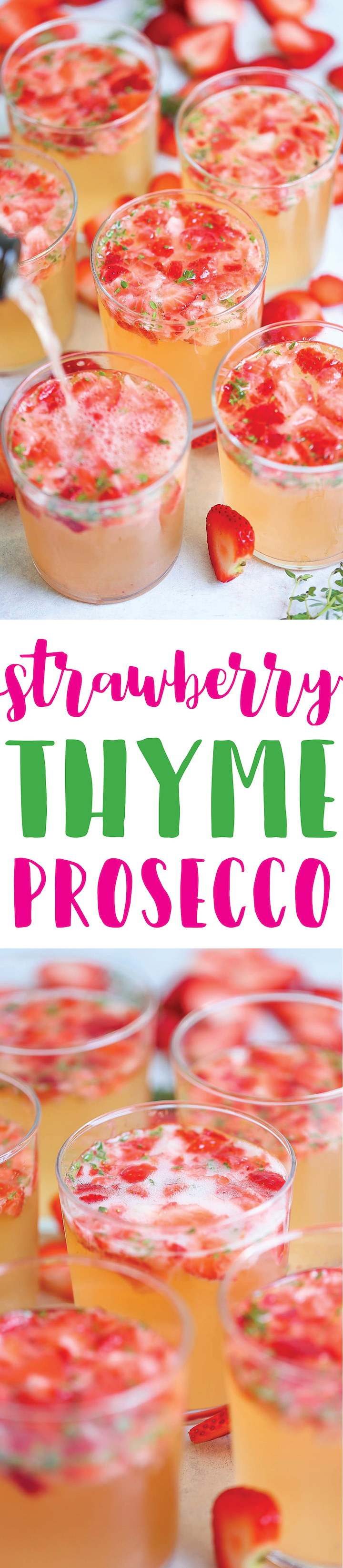 Strawberry Thyme Prosecco - A 5-min cocktail! Sweet, bubbly and refreshing with just the perfect amount of strawberries, thyme, limoncello and prosecco!