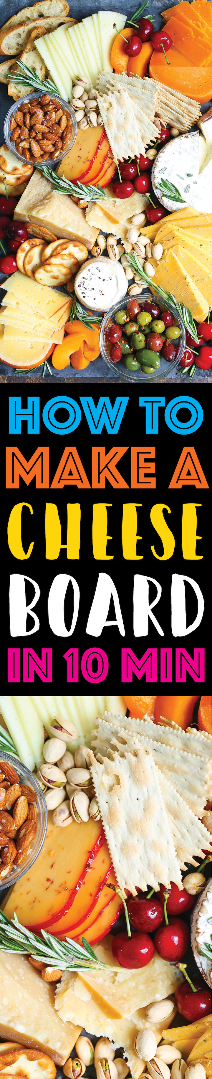 How to Make an Easy Cheese Board in 10 Minutes - Here are the tips and tricks on how to make a KILLER cheese board! So easy, beautiful and well-balanced!
