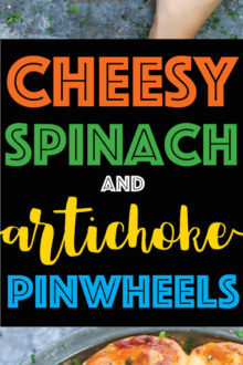Cheesy Spinach And Artichoke Pinwheels Damn Delicious