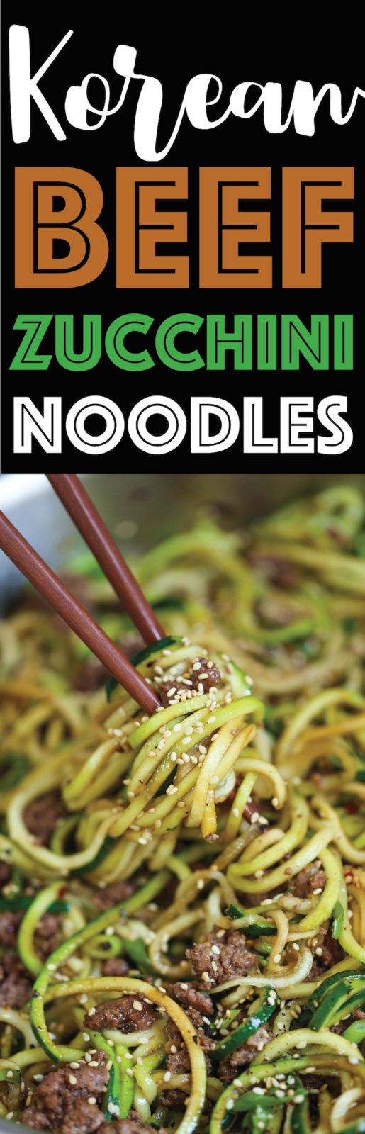 Korean Beef Zucchini Noodles - Damn Delicious