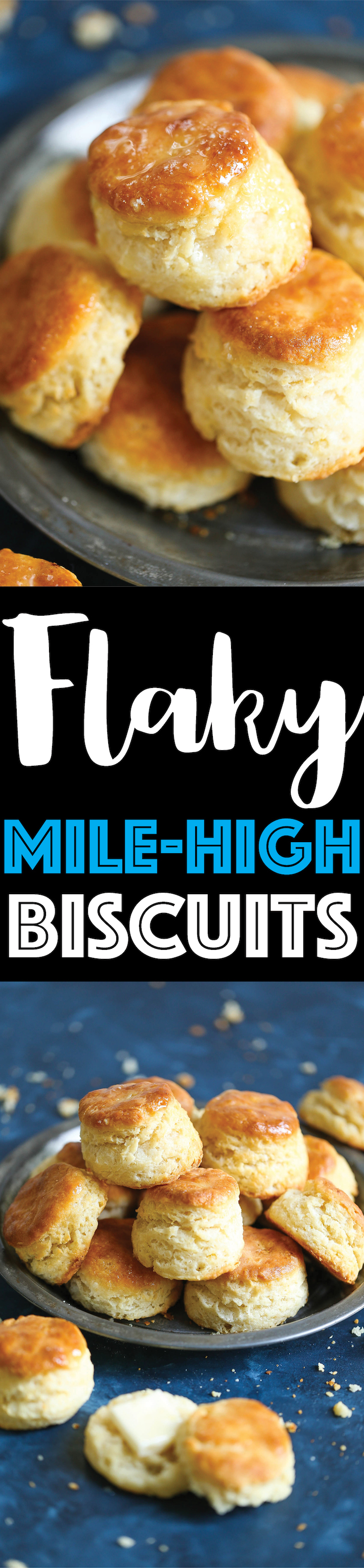 Flaky Mile High Biscuits - Is there anything better than warm, hot-out-of-the-oven, mile high, flaky biscuits that just melts in your mouth? No, right? Because these are truly the best biscuits you will ever make right at home!