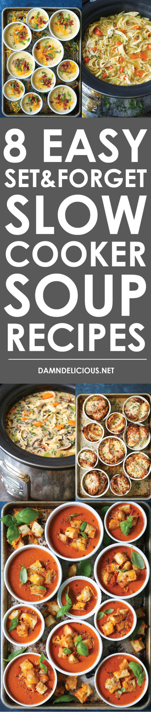 8 Easy Set and Slow Cooker Soup Recipes Damn Delicious