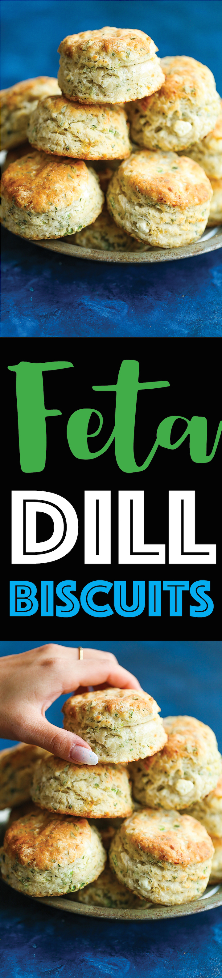 Feta Dill Biscuits - THE BEST SAVORY BISCUITS EVER! The outside is so amazingly flaky and buttery with perfect flavors of the fresh dill and crumbled feta!