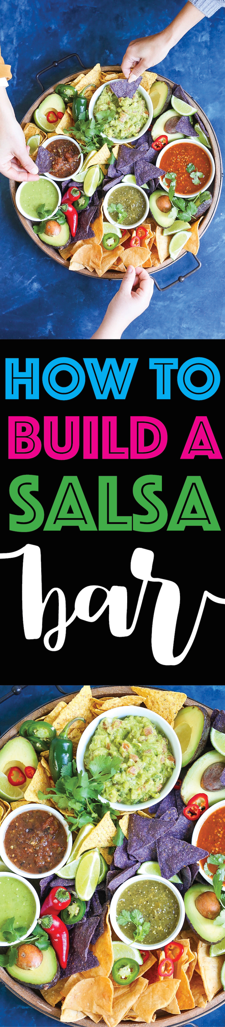 How to Build a Salsa Bar - Build your very own salsa bar for your next party or get-together! Your guests will be very happy, super impressed, and well-fed! The best part? It takes just minutes to whip up without slaving away in the kitchen!