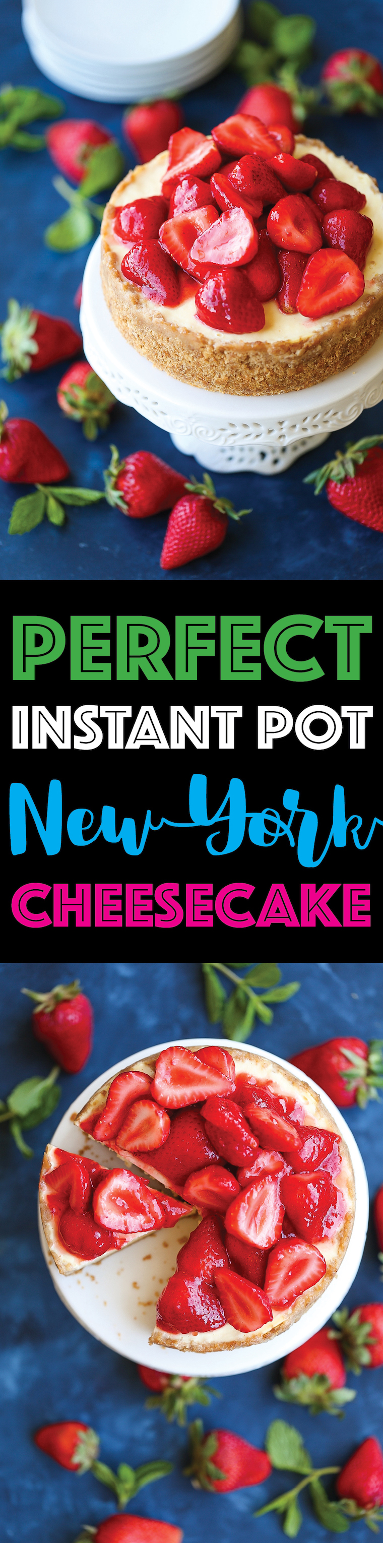 Perfect Instant Pot New York Cheesecake - Yes, you can make this in your pressure cooker!  It's so creamy, rich & smooth with NO CRACKS!  It's simply PERFECT!