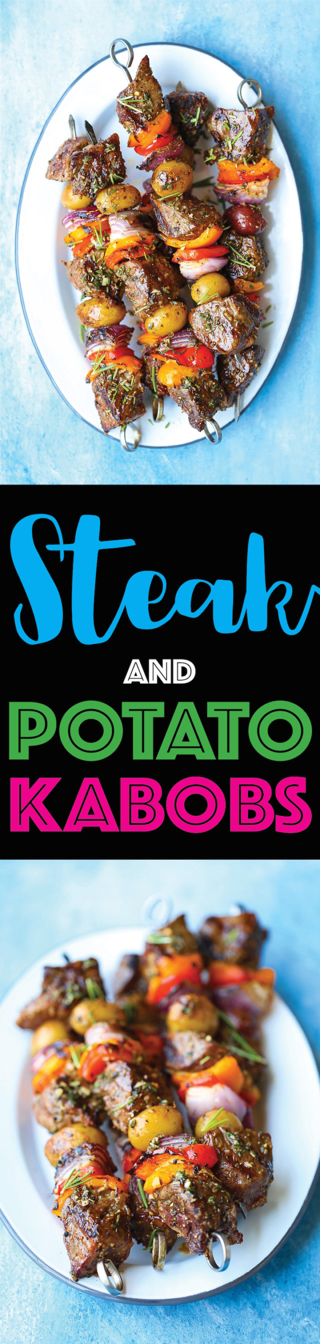 Steak and Potato Kabobs Damn Delicious