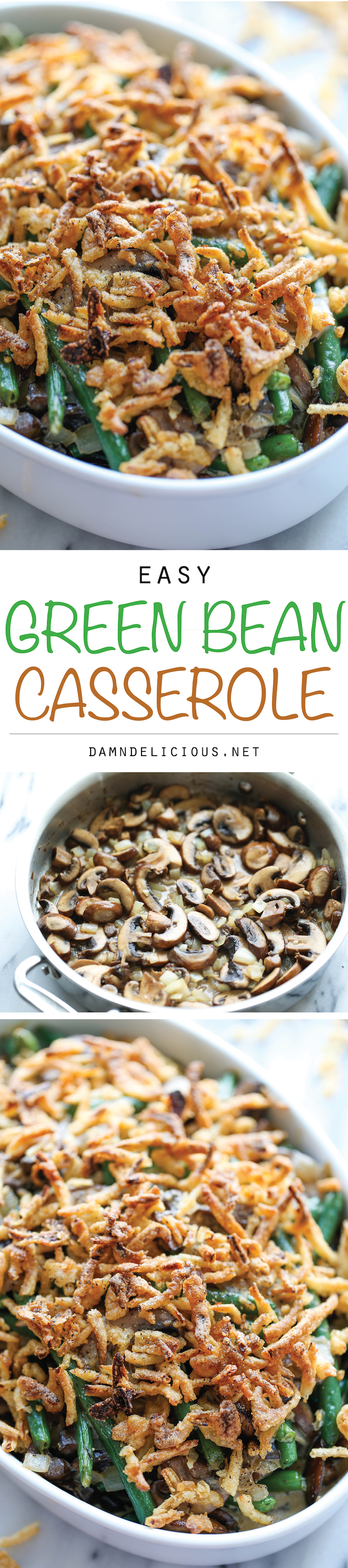 Easy Green Bean Casserole - The easiest, creamiest green bean casserole ever. Even the pickiest of eaters will be begging for seconds!