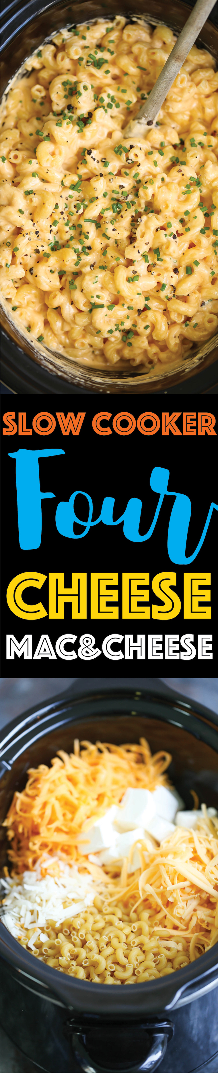 Slow Cooker Four Cheese Mac and Cheese - The BEST mac and cheese EVER!!!! No boil. No stress. Everything gets thrown right in. Even the uncooked noodles!!!