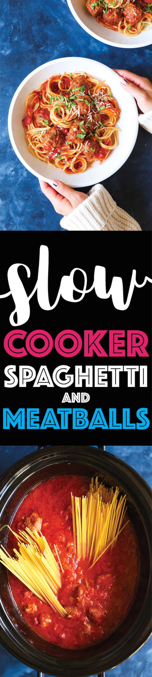 Slow Cooker Spaghetti and Meatballs Damn Delicious