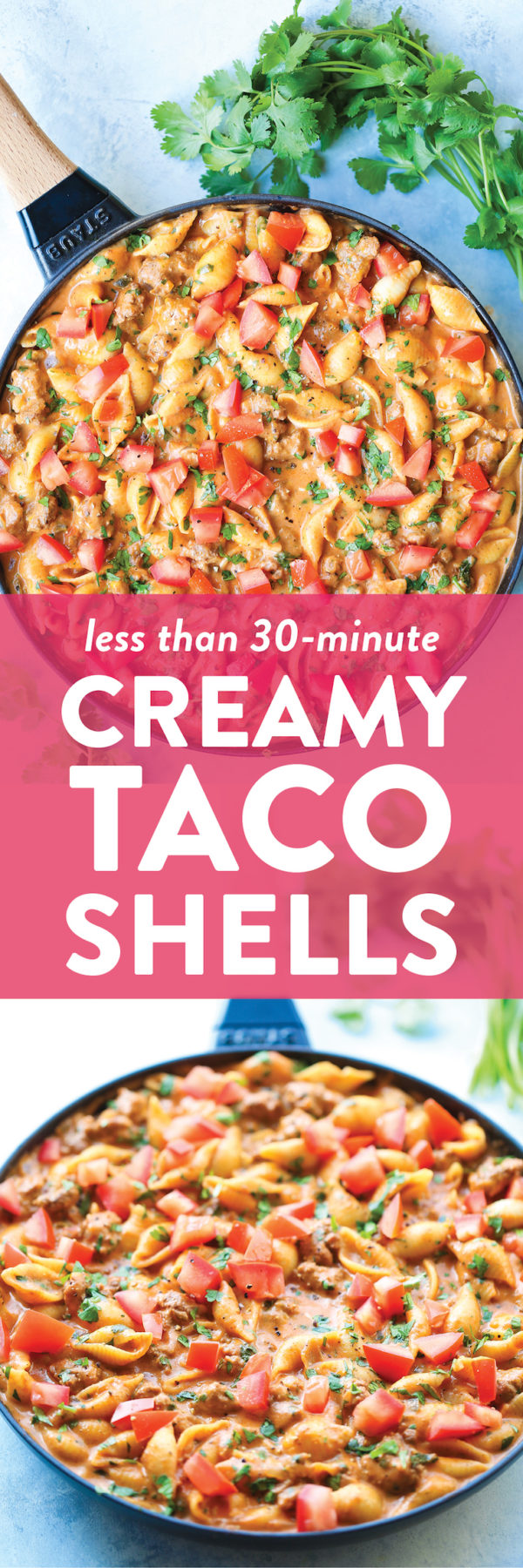 Creamy Taco Shells - Damn Delicious
