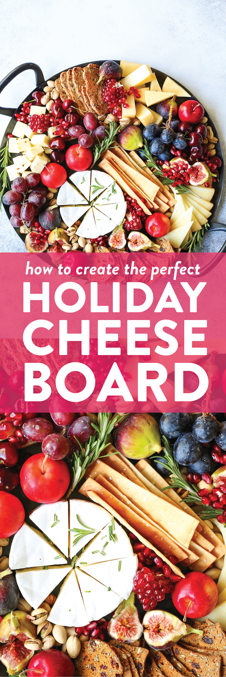 Holiday Cheese Board - The most EPIC appetizer board ever! With an assortment of cheeses, figs, nuts, and pomegranate, this is the must-have holiday recipe!