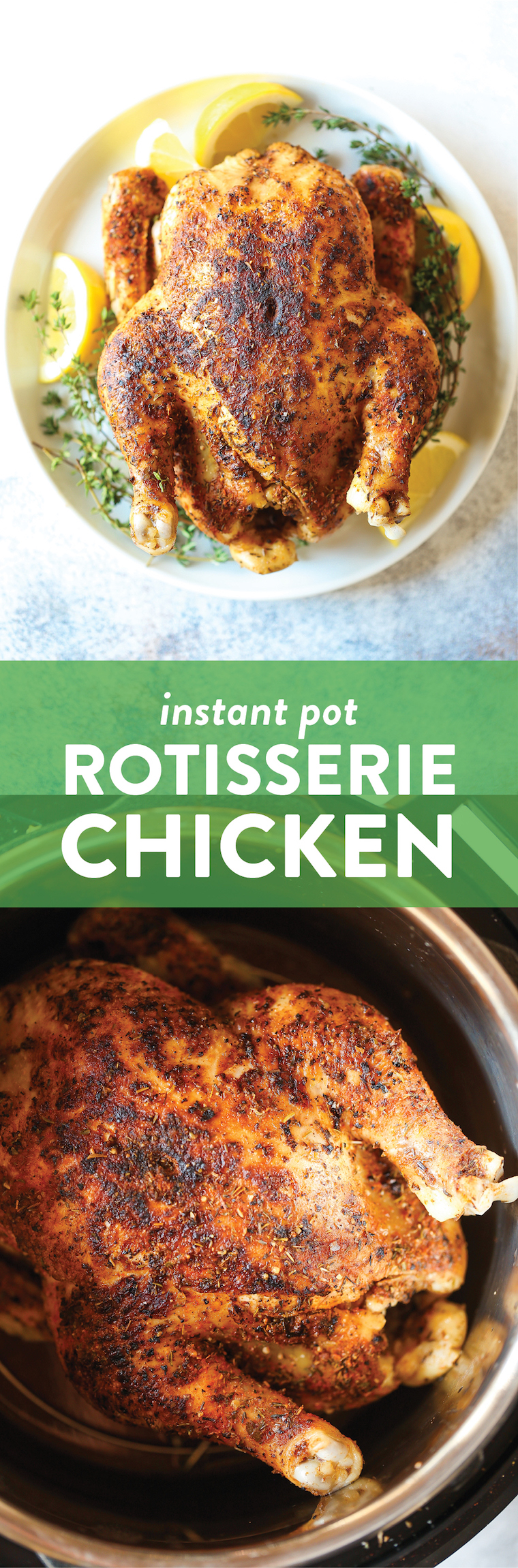 Instant Pot Rotisserie Chicken - 28 min whole rotisserie chicken? Yes! The chicken comes out perfectly tender, juicy + packed with flavor. And it's SO EASY!
