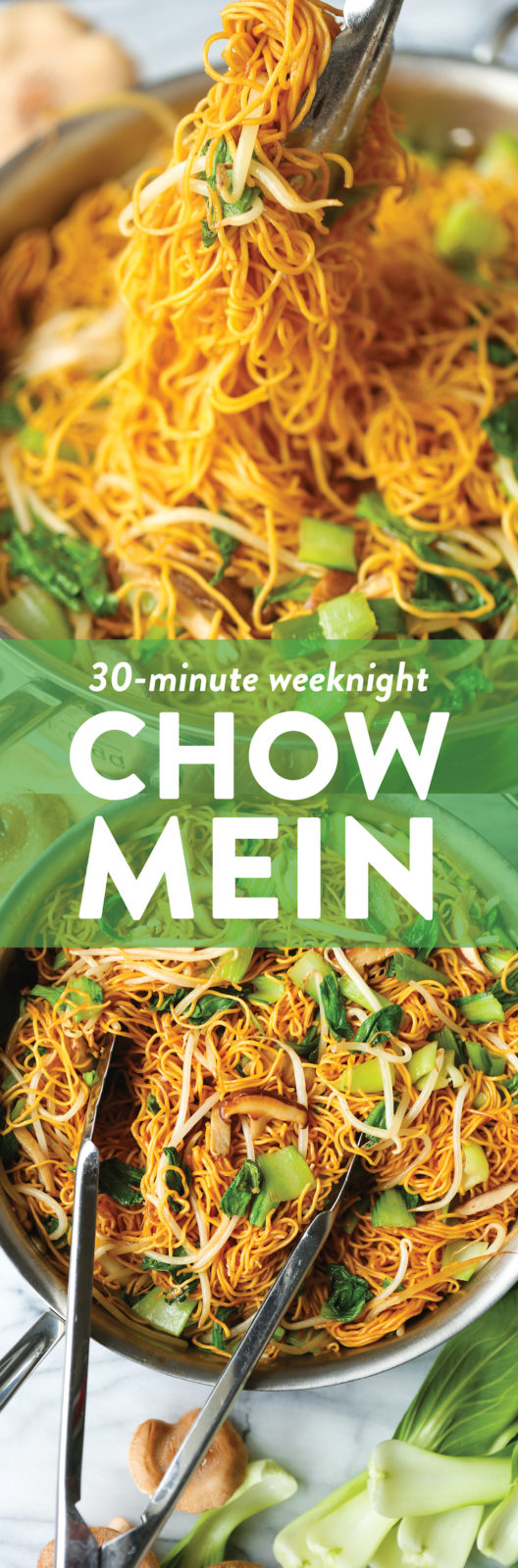 Easy Chow Mein - Damn Delicious