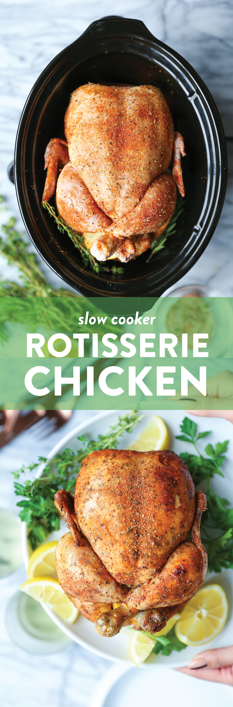 Slow Cooker Rotisserie Chicken - Damn Delicious