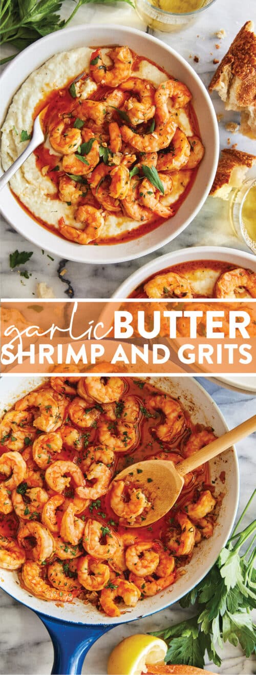 Garlic Butter Shrimp and Grits Damn Delicious