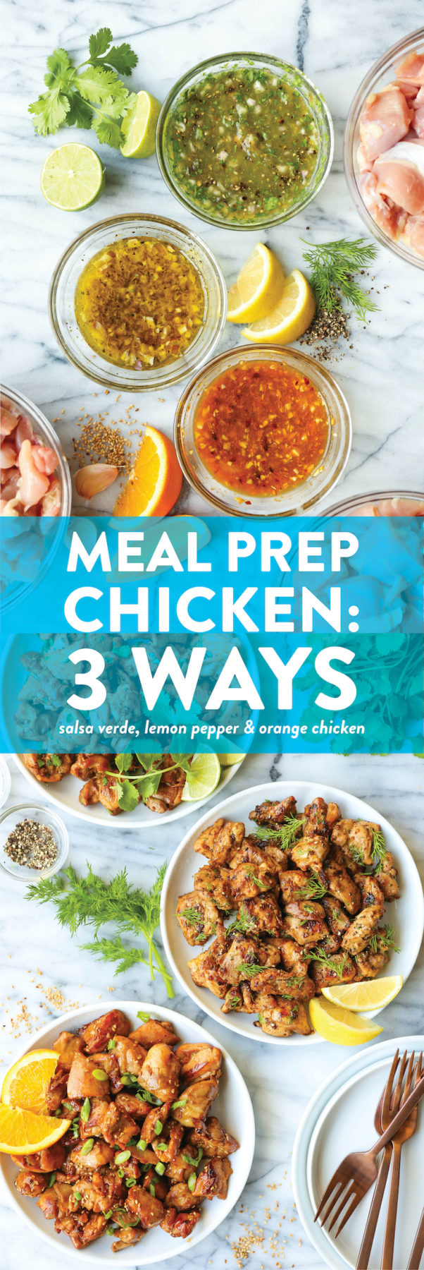 Meal Prep Chicken - 3 Ways - Damn Delicious