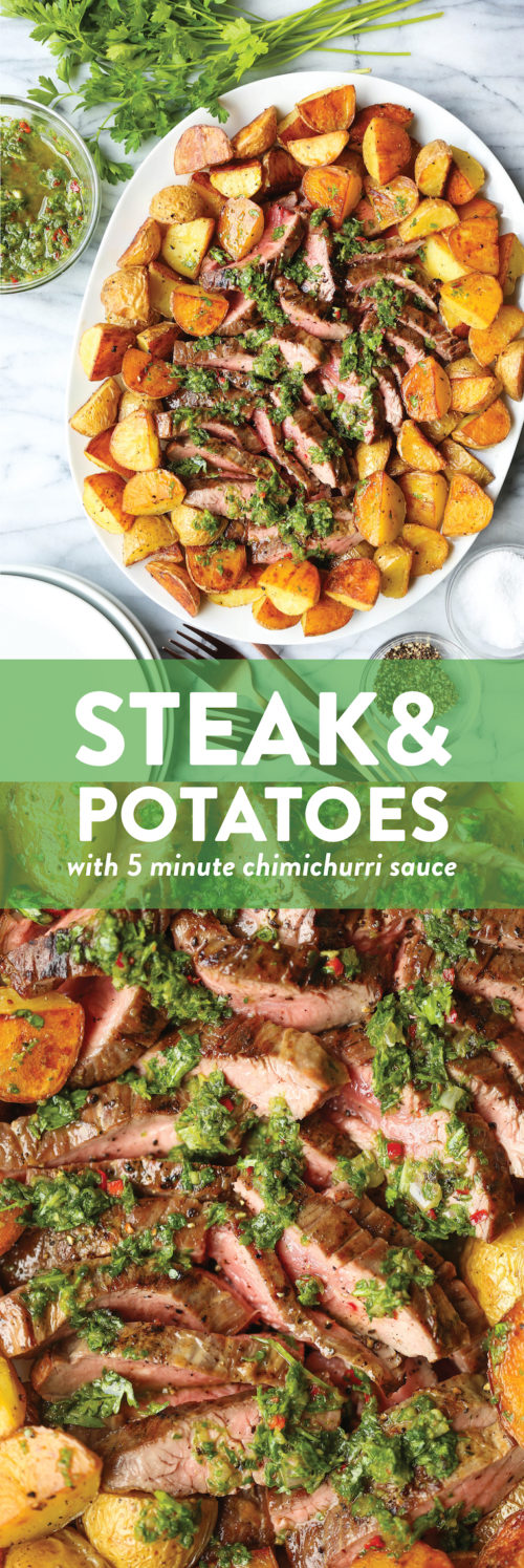 Steak and Potatoes with 5 Minute Chimichurri Sauce Damn Delicious