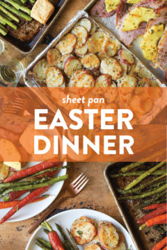 Sheet Pan Easter Dinner Damn Delicious