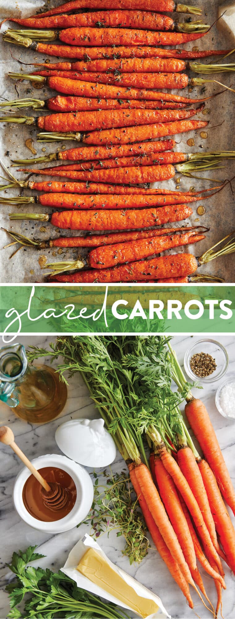 Glazed Carrots - Honey glazed carrots, roasted to perfection, tossed in butter and sprinkled with fresh herbs.  The easiest (and most delicious) side dish to any meal!