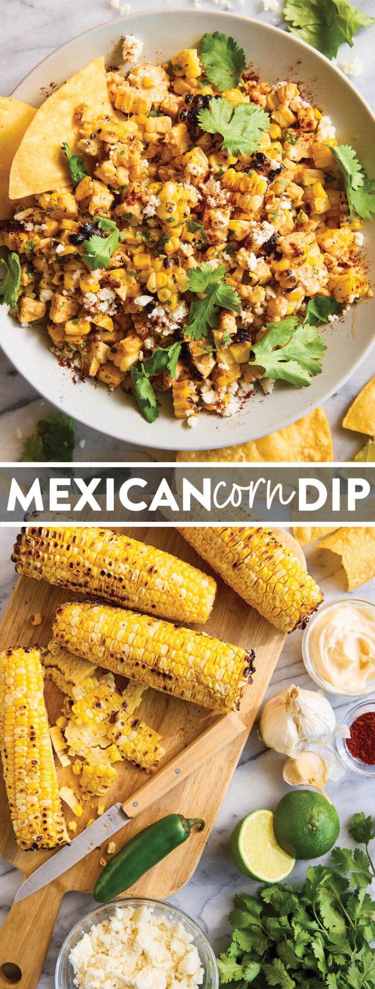 Mexican Corn Dip - Traditional Mexican street corn is turned into the best dip ever. So good you won't even need chips. Just grab a spoon!